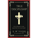 True Discipleship: Following Our Master To Calvary