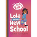 Lola and the New School