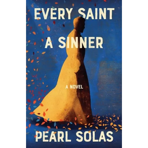 Every Saint A Sinner