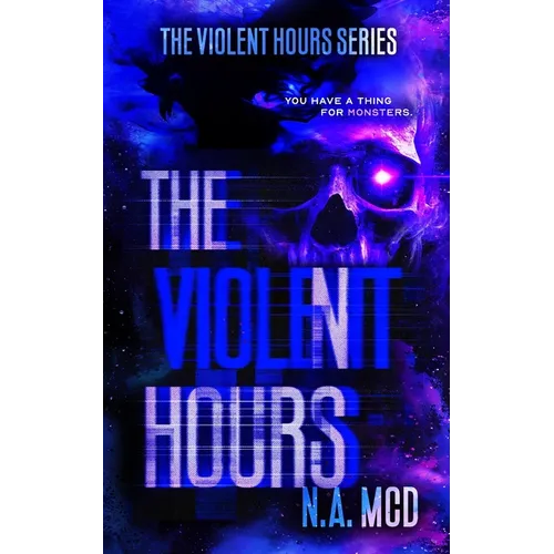 The Violent Hours