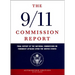 The 9/11 Commission Report: Final Report of the National Commission on Terrorist Attacks Upon the United States