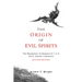 The Origin of Evil Spirits: The Reception of Genesis 6:1-4 in Early Jewish Literature, Revised Edition