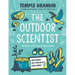 The Outdoor Scientist: The Wonder of Observing the Natural World