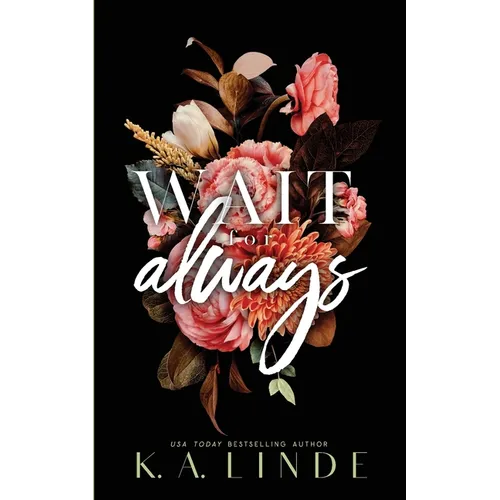 Wait for Always (Special Edition Paperback)