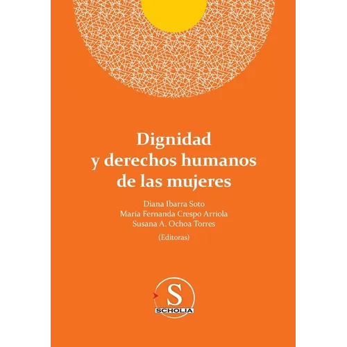 Dignidad y derechos humanos de las mujeres