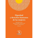 Dignidad y derechos humanos de las mujeres