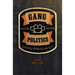 Gang Politics: Revolution, Repression, and Crime
