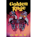 Golden Rage Volume 1