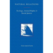 Natural Relations: Ecology, Animal Rights and Social Justice