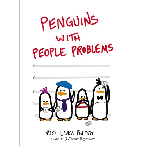 Penguins with People Problems