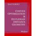 Convex Optimization & Euclidean Distance Geometry