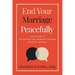 End Your Marriage Peacefully: Your Guide to Successful Collaborative Divorce in North Carolina