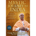 Mystic Journey to India: The Key to Spiritual Awakening and Fixing Fate