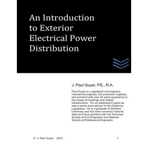 An Introduction to Exterior Electrical Power Distribution