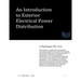 An Introduction to Exterior Electrical Power Distribution