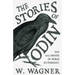 The Stories of Odin - The All Father of Norse Mythology