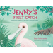 Jenny's First Catch: An Adventure with Florida's Wading Birds