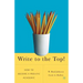 Write to the Top!: How to Become a Prolific Academic