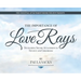 The Importance of Love Rays: Developing Secure Attachment in Infancy and Childhood