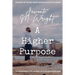 A Higher Purpose
