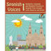 Spanish Voices 1: Authentic Listening and Reading Practice in Spanish from Around Latin America and Spain