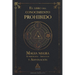 El libro del conocimiento prohibido: Magia negra, superstición, amuletos y adivinación