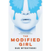 The Modified Girl