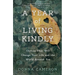 A Year of Living Kindly: Choices That Will Change Your Life and the World Around You