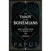The Tarot of the Bohemians - The Most Ancient Book in the World for the Use of Initiates