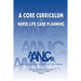A Core Curriculum for Nurse Life Care Planning