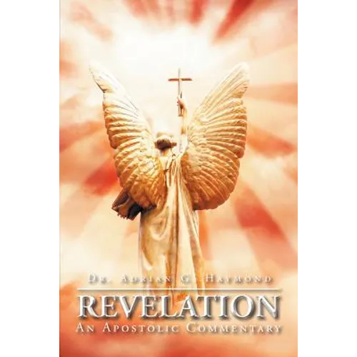 Revelation: An Apostolic Commentary