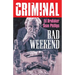 Criminal Volume 9: Bad Weekend (New Edition)