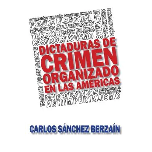 Dictaduras de crimen organizado en Las Américas