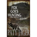 Fox Goes Hunting