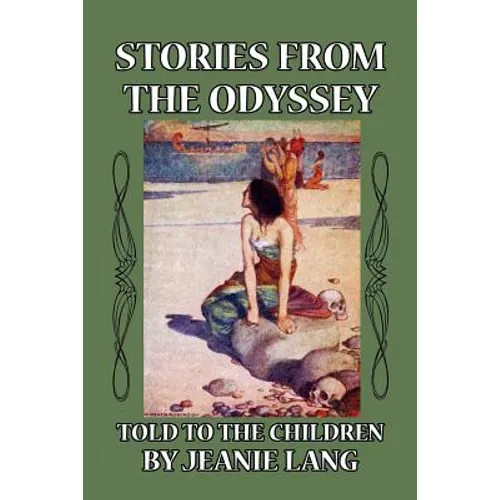 Stories from the Odyssey: Told to the Children