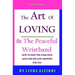 The Art of Loving & The peaceful wristband: How to keep the Attraction Alive and his Love Growing for You