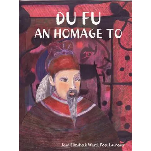 Du Fu: An Homage to