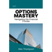Options Mastery: Navigating the Financial Frontier