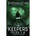 The Keepers Files 1.5 A Holding Kate Series Book
