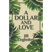 A Dollar and Love