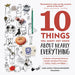 10 Things You Might Not Know about Nearly Everything: A Collection of Fascinating Historical, Scientific and Cultural Trivia about People, Places and