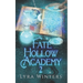 Fate Hollow Academy: Term 2