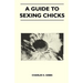 A Guide to Sexing Chicks
