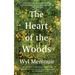 The Heart of the Woods