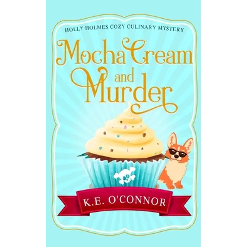 Mocha Cream and Murder