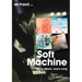 Soft Machine: Every Album, Every Song