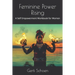 Feminine Power Rising: A Self Empowerment Workbook for Women