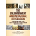 The Enlightenment and Industrial Revolution: A Captivating Guide to the Age of Reason and a Period of Major Industrialization