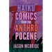 Haiku Comics from the Anthropocene