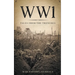 Wwi: Tales from the Trenches